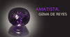 Guía de la Amatista – Piedra Natal de Febrero: Significado, Color y Valor