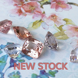 New Stock, our new gemstones for sale.